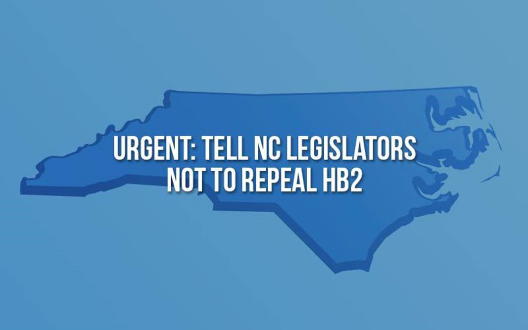 Urgent:  Tell NC Legislators Not to Repeal HB2 Image