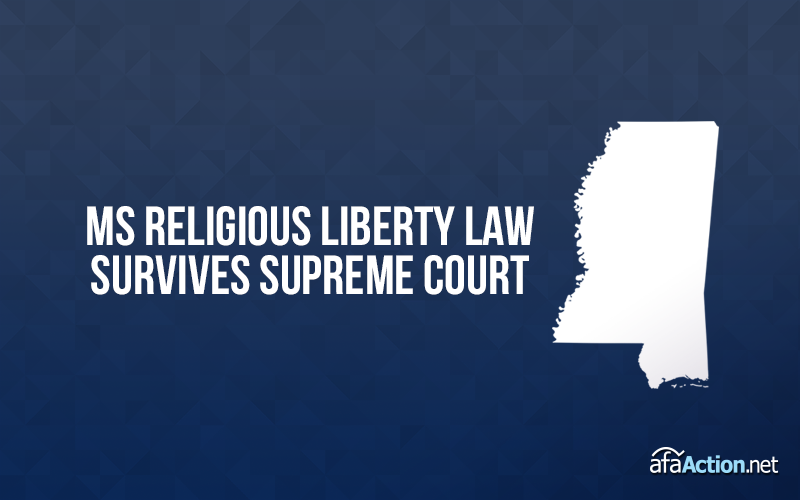Great news: MS religious liberty law survives Supreme Court