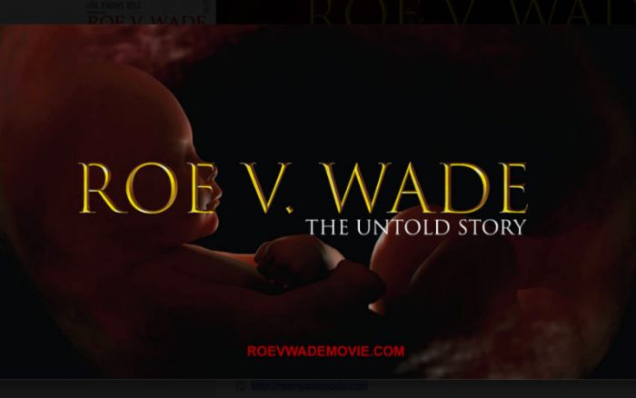 Roe v. Wade The Movie, the Truth, the Battle