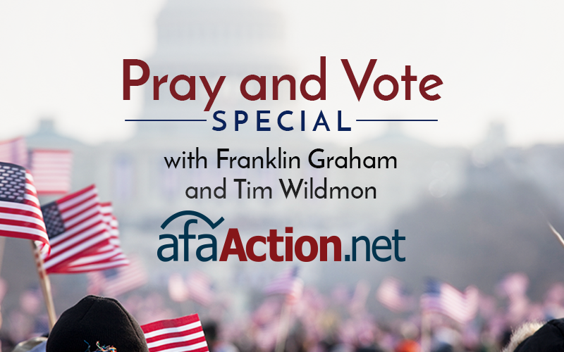 "Pray and Vote Special" Tonight!