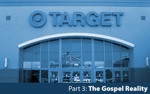 The Target Boycott: The Gospel Reality