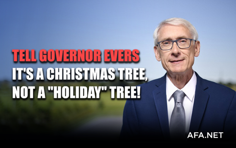 Take Action! Wisconsin governor gets rid of capitol 'Christmas' tree