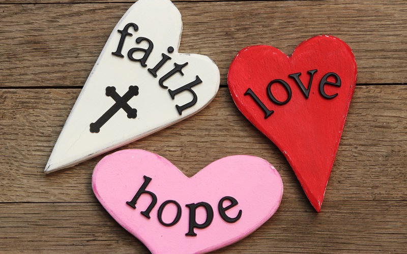 Faith, Love, and Hope