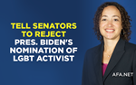 Tell Senators to stop Biden's nomination of LGBTQ activist to Dept. of Education