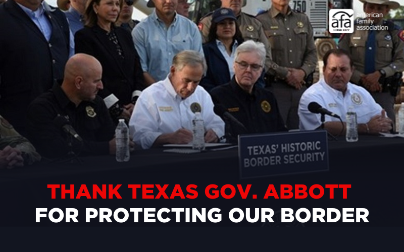 Thank Texas Gov. Abbott for protecting our border