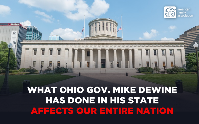 What Ohio Gov. Mike DeWine has done in his state affects our entire nation