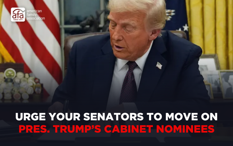 Urge Your Senators to Move on Pres. Trump’s Cabinet Nominees