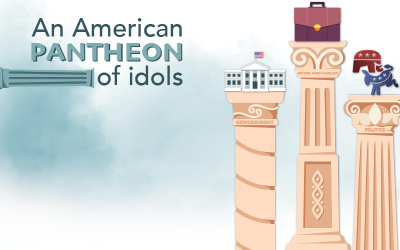 An American pantheon of idols